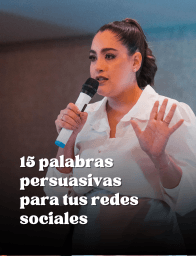 15 palabras persuasivas para tus redes sociales